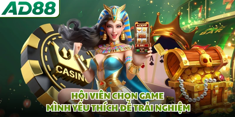 Hội viên chọn game mình yêu thích để trải nghiệm